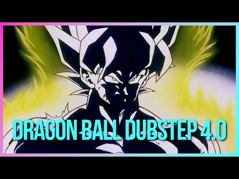 Dragon Ball Dubstep 4.0 (Original Version)「AMV」
