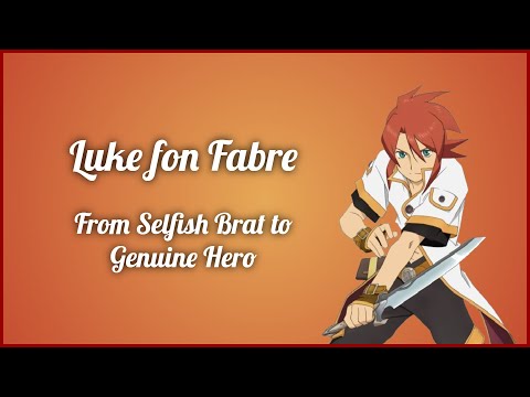 Analytical Appraisal: Luke fon Fabre (Tales of the Abyss Character Analysis)