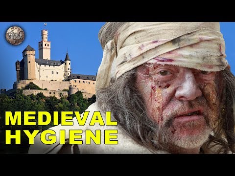 Weird History - the Creepy Hygiene of the Middle Ages