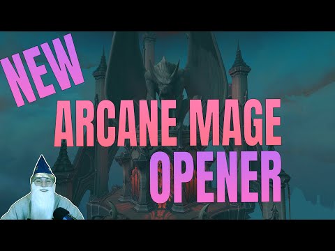 New Arcane Mage Opener | Shadowlands Arcane Mage Rotation