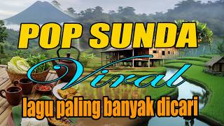 Download lagu LAGU POP SUNDA PALING MERDU BANYAK DICARI mp3