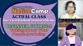 Actual Booked Lesson with Adult Japanese Student | Beginner Course Level 2 | Native Camp