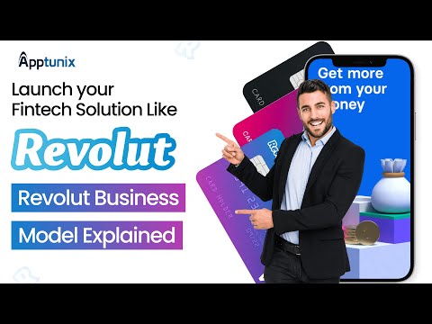 How Does Revolut Work? Revolut Business Model Explained | Revolut Clone App Development |Fintech App