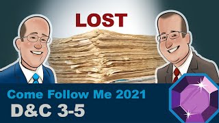 Scripture Gems Ep. 4- Come Follow Me: D&C 3-5