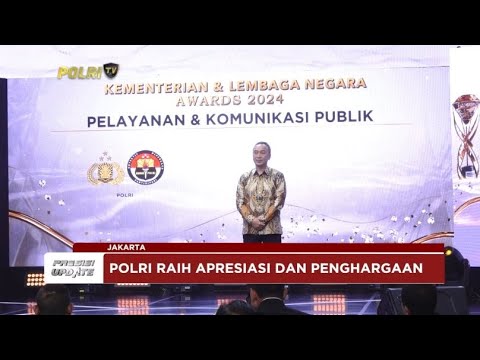PRESISI UPDATE : POLRI RAIH PENGHARGAAN PELAYANAN DAN KOMUNIKASI PUBLIK 14/10/2024