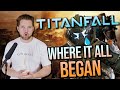 Titanfall 1 built this universe and we should appreciate it more