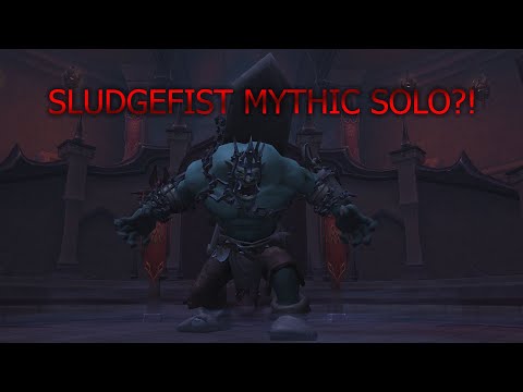 Blood-DK vs Sludgefist MYTHIC Solo