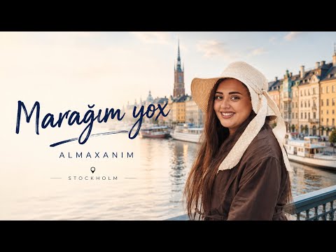 Almaxanım - Marağım yox ( Official Video ) 