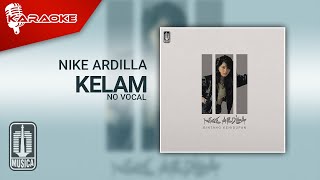 Download lagu Nike Ardilla - Kelam ( Karaoke Video) | No Vocal mp3