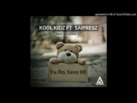 Kool Kidz feat. Saipresz - Yu No Save Mi (Vanuatu Music 2019) (Pacific Music 2019) (Reggae 2019)