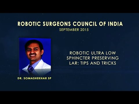 Robotic Ultra Low Sphincter Preserving LAR-Tips and Tricks