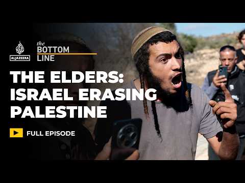 Israel is ‘trying to make Palestine disappear’: The Elders | The Bottom Line
