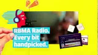 RBMA Radio -- Every bit handpicked.