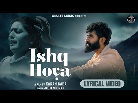 Ishq Hoya | Nooran Sisters | Jyoti Nooran | Goldy Musafir | New Sad Song 2025 | New Punjabi Song
