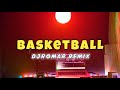 BASKETBALL VIVA HOT BABES DJROMAR REMIX
