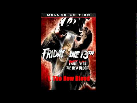 Soundtrack "Friday the 13th Part VII"   1. The New Blood