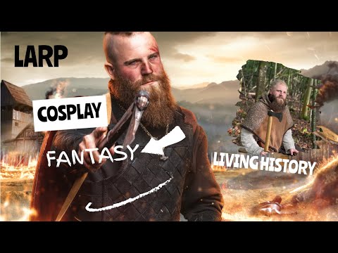 What is the difference between LARP, fantasy, reenactment and living history?
