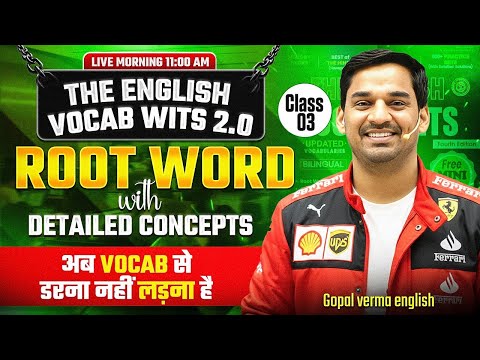 The English Vocab Wits Batch 2.0 | Root Word Class 03 | Gopal Verma #ssccgl #vocabulary #ssc