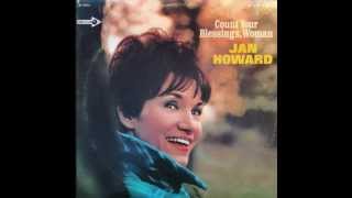 Jan Howard - Count your blessings woman
