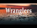 Miranda Lambert Wranglers Lyrics