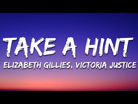 Elizabeth Gillies and Victoria Justice - Take A Hint (Lyrics)