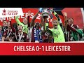 Chelsea 0-1 Leicester | FA Cup