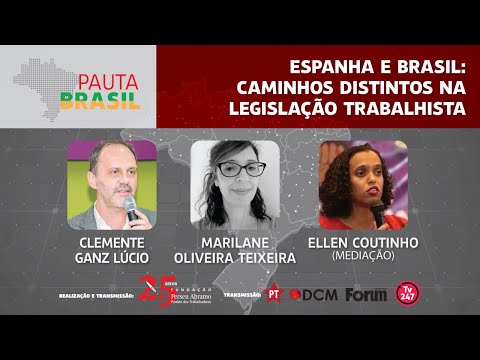 #aovivo | Espanha e Brasil: caminhos distintos na legislação trabalhista | Pauta Brasil