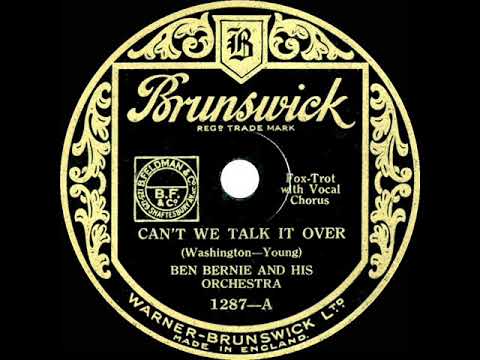 1932 Ben Bernie - Can’t We Talk It Over (Pat Kennedy, vocal)