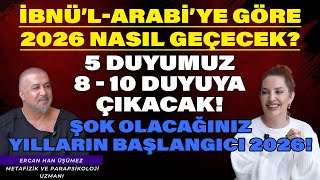 Download lagu İbnü’l-Arabi’ye Göre 2026 Nasıl Geçecek? ŞOK Olacağınız Yılların Başlangıcı 2026! | Ercan Han Üşümez mp3