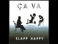 Slapp Happy - Coralie