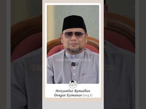 (Bhg.3) Menyambut Ramadhan Dengan Keimanan