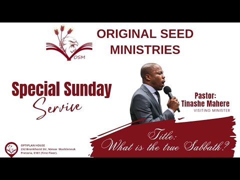 2023-0604AM - What Is The True Sabbath Day? - Pastor Tinashe Mahere