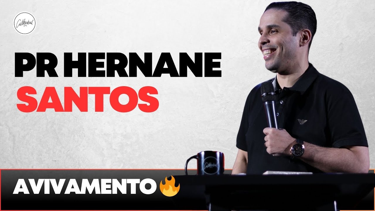 Revival Night | Pr Hernane Santos | Cathedral International