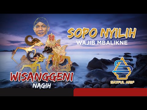 Pitutur Bijak Wayang Wisanggeni Sopo Nandur Bakal Ngunduh | Ki Seno Nugroho