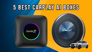 5 Best Carplay AI Boxes for 2026