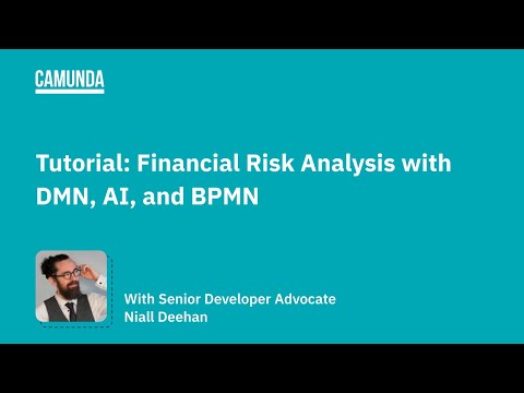 Tutorial: Financial Risk Analysis with DMN, AI, and BPMN