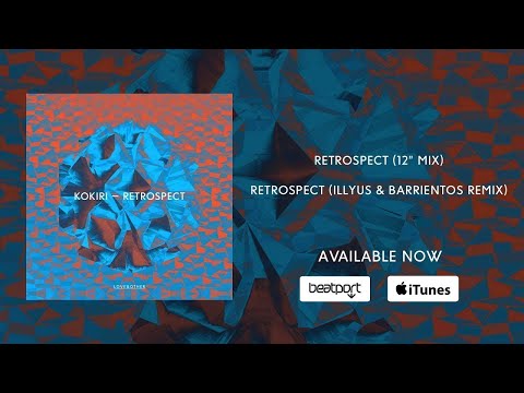 Kokiri - Retrospect (12" Mix)
