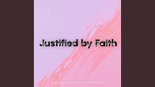Justified by Faith