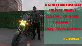 CF Moto CLX 700 Araç Bilgisi - Motor Tanıtımı - A Sınıfı Sözlü Sınav  Motologer 