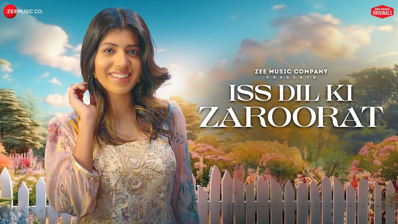 Iss Dil Ki Zaroorat Lyrics | Sakshi Holkar