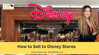 Disney Store Supplier - How to Sell to Disney Store and Be a Disney Supplier