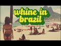 Ichiss Whine In Brazil