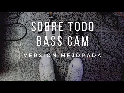 Sobre todo- casa de presencia (Bass Cam) versión mejorada