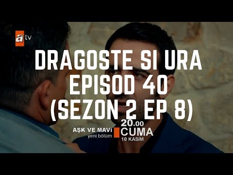 download lagu mp3 mp4 Dragoste Si Ura Ep 40, download lagu Dragoste Si Ura Ep 40 gratis, unduh video klip Download Dragoste Si Ura Ep 40 Mp3 dan Mp4 Music Online Gratis