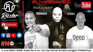 Download lagu Rizzler Unplugged #LiveShow166 Feat. Picat Da Italian x XOH x Thokoza mp3