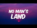 Melvoni No Man S Land Lyrics