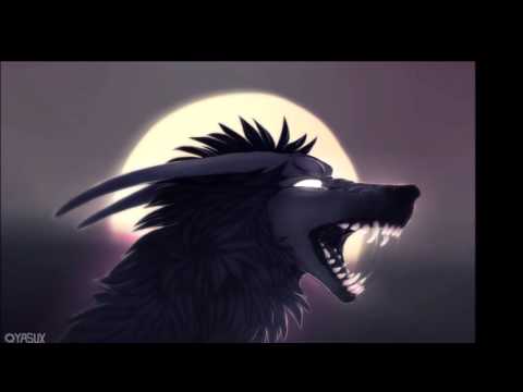 Anime Wolves - I'm gonna show you crazy