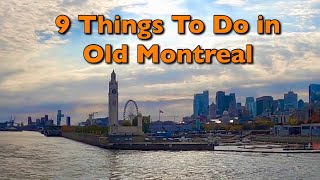 Why You NEED to Visit Old Montreal: 9 Unforgettable Activities
