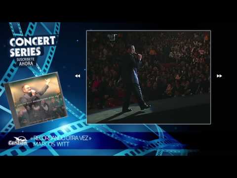 Ayer, hoy y siempre - Marcos Witt