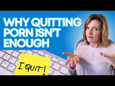Why Quitting Porn Isn’t Enough: Steps To Recover From Porn Addiction